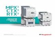 MPX3 CTX3 RTX3 - legrand.cl · productos y sistemas para instalaciones elÉctricas y redes informÁticas protecciÓn y control de motores mpx3 ctx3 rtx3