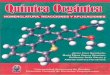 Nomenclatura, reacciones y aplicacionesecaths1.s3.amazonaws.com/quimicaorganicaybiologicafcf/1178060857... · Nomenclatura de alcanos normales ----- 33 Tipos de átomos de carbono