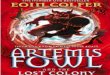 Colfer, Eoin - Artemis Fowl 5 - La cuenta atrás Colfer... · Eoin Colfer Artemis Fowl 5 – La cuenta atrás 3 Título Original: Artemis Fowl: The Lost Colony Primera edición: marzo