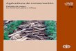 ISSN 1020-0657 Agricultura de conservación DE … de Conservacion - sb78s FAO.pdf · Ventajas socio-económicas 12 Impactos sobre el ambiente 15 ... de tratamiento del agua 19 8