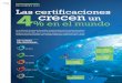 AENOR 32 Las certificaciones 4crecen en el mundo un · acuerdo con la UNE-ISO/IEC 27001, 187 según la UNE-EN ISO 22000 y 99 con la UNE-EN ISO 50001. Con respecto a esta última certificación,