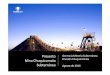 Proyecto Mina Chuquicamata Subterránea Agosto · •Operación minera subterránea de clase mundial •Extensión de la vida a la DCH por 40 años mas •Proyecto ... •6 MB en
