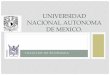UNIVERSIDAD NACIONAL AUTONOMA DE MEXICO. · de imperfecciones en el ciclo de producción. SUPUESTOS. ... COSTO DE CAPITAL VARIABLE MENSUAL: $1,100,000,000 COSTO DE CAPITAL …