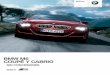 BMW M6 COUPÉ Y CABRIO - goyaautomocion.com · de 3 puntos de anclaje en todos los asientos s Control Dinámico de Estabilidad ... – Conexión USB/Audio o o – Radio BMW Business