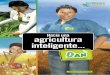 Hacia una agricultura inteligente - División Química y ... · el autoabastecimiento de Europa y que contribuya a paliar las necesidades alimentarias globales, ... inteligente 