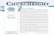 CHUR C HRIGHT - cog7.org · ción espiritual; los cuadernos de escuela sabática sobre los frutos y los dones ... admirada como el modelo de mujer que logró su educación (cuando