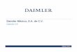 Daimler México, S.A. de C.V. · Compra Venta de unidades nuevas y usadas (Camiones, Tractocamiones y Autobuses). 3.- Producción de Camiones y Autobuses (Santiago Tianguistenco Saltillo