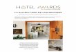 La Semilla: UNO DE LOS MEJOREShotellasemilla.com/wp-content/uploads/2018/09/award-hotel-awards... · y Torres 15, copas de champaña ... La ceremonia de premiación ... Cuatro años