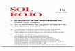 Sol Rojo 16 · Noticias Internacionales 20 El Projecto de Documentacion Maoísta Mayo 1999 Año V, No 16 SOL ROJO ... Siete años despues del golpe de Estado fascista del 5 de Abril