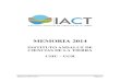Memoria IACT 2014 IACT 20… · aumento de la competitividad del sector ... el Claustro Científico y el Comité de Asesoramiento Externo ... Petrología y Geoquímica Dinámica de