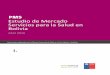 Estudio de Mercado Servicios para la Salud en Bolivia · Análisis FODA FACTORES INTERNOSEstrategia de ingreso al ... La población de Bolivia tiene una estructura “joven” por