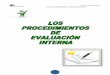 PLAN DE CENTRO Los procedimientos de evaluación internaphpwebquest.org/guadalquivir/LOS PROCEDIMIENTOS DE... · 2012-01-28 · Los procedimientos de evaluación interna ANEXO II