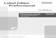 EPSON Label Editor Professional User's Guidelabelworks.epson.com/wp-content/uploads/2017/07/Label-Editor-Pro-V... · de Microsoft Windows 10, Windows 8.1, Windows 8, Windows 7 o Windows