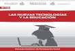LAS NUEVAS TECNOLOGÍAS Y LA EDUCACIÓNedu.jalisco.gob.mx/participacion-social/sites/edu.jalisco.gob.mx... · ¾ Si no se tiene sustento pedagógico, puede frenar el aprendizaje
