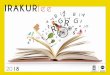 AURKIBIDEA - donostiakultura.eus · En nuestras bibliotecas donostiarras impulsamos el placer de la lectura en las niñas y niños y apoyamos la educación permanente de las personas