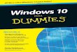 Informática ¡Navega, personalízalo y sácale todo el … · 0 Windows 10 Informática Rathbone Andy Rathbone es autor de todas las ediciones de Windows para Dummies, así como