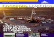 Número 12 - Septiembre de 2015 Concepto Logísticoconceptologistico.com/12/Concepto Logistico Nro 12... · VAcA MuertA está en mAnos de LA LogísticA Argentina es la cuarta reserva