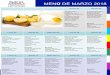 MENÚ DE MARZO 2018 - sekparaguay.com · Alfajor de maizena Jugo natural Frutas de estación Sopa de verduras Pollo al horno Chipa guasu Ensalada de poroto Jugo de naranja Lemon Pie