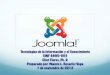 Tecnologías de la Información y el Conocimiento CINF …egcti.upr.edu/wp-content/uploads/2016/09/Joomla_ydamis_rosario.pdf · Qué es Joomla! Joomla! es un web content management
