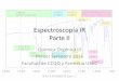Espectroscopía IR Parte IIquimicaorganica.me/.../02/Espectroscopía-IRparte22k16.pdf · 2016-03-16 · Fuson R. (2013). Identificación Sistemática de Compuestos Orgánicos. 2ª