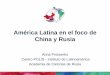 América Latina en el foco de China y Rusia - cepal.org · económico+liderazgo político+fuerza militar . a) Liderazgo político ... Visión global . Si, ... Cooperación con Argentina,