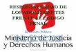 RESPONSABILIDAD DE LOS ADOLESCENTES … · José Antonio Neyra Flores Información (Art. 187º del CNA) La privación de la libertad del adolescente y el lugar donde se encuentre