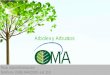 Arboles y Arbustos - Grupo OMA Costa Ricaoma.cr/catalogos/arboles-y-arbustos.pdf · Arboles y Arbustos Para más información Teléfono ... implica condiciones especiales de poda,