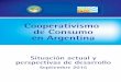 Cooperativismo de Consumo en Argentina · • Las principales razones para no utilizarlo son: desconocimiento en profundidad, ... • El 83% está dispuesto a invertir en capacitación