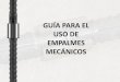 GUÍA PARA EL USO DE EMPALMES MECÁNICOSrepository.udistrital.edu.co/bitstream/11349/6084/1/AlvisFonseca... · comercializada en Colombia, las dimensiones pueden variar según el