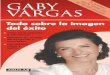 Actualidad - Gaby Vargasgabyvargas.com/uploads/exito_728816.pdf · Por más de dos décadas, Gaby Vargas se ha abocado al estudio de la imagen de las personas, su lenguaje, comportamiento,