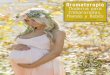 AromaterapiaAromaterapia - institutoesb.com · postparto que adaptaremos al formato de este curso: Embarazo - Náuseas matutinas - Dolor de espalda ... que tendrán una valoración
