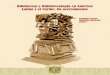 Libro: Bibliotecas y Bibliotecología en América Latina y ... · Ciudad Universitaria, 04510, México D.F. Impreso y hecho en México ISBN: 970-32-4108-5 Z665 B53 Bibliotecas y Bibliotecología
