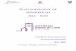 Plan Municipal de Desarrollo 2016 2020 - Actopan …actopanhidalgo.gob.mx/wp-content/uploads/2017/04/Plan-Municipal-de... · 3 Presentación El Plan Municipal de Desarrollo, se crea