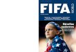 Estrellas nacientes - FIFA.comresources.fifa.com/mm/document/af-magazine/fifaworld/02/20/74/15/... · ESTRELLAS DEL MAÑANA. 4 FIFA ... por detectar a jugadores que corran el posible