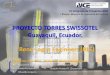 Edificio Swissotel Guayaquil, Ecuador. - aice.cl · Análisis de interacción Suelo-Estructura Estudios Especiales (GeoEstudios) Efecto en sistema de pilotes 45 Alternativas de pilotes