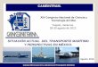 SITUACIÓN ACTUAL DEL TRANSPORTE …dgecytm.sep.gob.mx/work/models/dgecytm/Resource/553/1/images/ARMADO...internacional de mercancías se efectúa en buques extranjeros. Nuestra marina