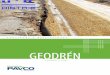 GEODRÉN - IMPOPLASimpoplas.cl/manuales/geodren.pdf · de alta densidad (HDPE). El geotextil cumple la función de filtración, reteniendo las partículas del suelo y permitiendo
