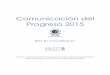 Comunicación del Progreso 2015 - BizIT 4U | … · Comunicación del Progreso 2015 … !!! 2 Contenido! Declaración de apoyo continuo 
