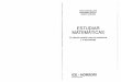 ESTUDIAR MATEMATICASmatematicas.uis.edu.co/~martin/estudiar1-61.pdf · YVES CHEVALLARD MARIANNA BOSCH JOSEP GASC6N ESTUDIAR MATEMATICAS ... ANEXO A. Evolucion de la problematica didactica