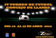 TORNEO DE FUTBOL - Zaldun Sports organizacion de …€¦ · TORNEO DE FUTBOL CONCEJO DE LLANES El Torneo de Futbol Concejo de Llanes , se celebra un lugar privilegiado del Principado