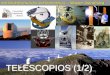 TELESCOPIOS (1/2) - UCM-Universidad Complutense …webs.ucm.es/info/Astrof/users/jaz/IA/IA_02.pdf · El foco se encuentra en el interior del telescopio, en el foco primario. El plano