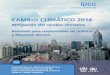 CAMBIO CLIMÁTICO 2014 - ipcc.ch · Cambio Climático 2014 Mitigación del cambio climático Resumen para responsables de políticas Resumen técnico Parte de la contribución del