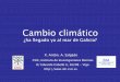 Cambio climático - biblioteca.climantica.orgbiblioteca.climantica.org/resources/592/ha-llegado-ya-al-mar-de... · ¿qué es el cambio climático? deﬁnición Es la alteración del