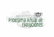Programa Anual de Evaluaciones - tijuana.gob.mx · Programa Anual de Evaluaciones 2016 5 Tesorería Municipal 2.2 LEY FEDERAL DE PRESUPUESTO Y RESPONSABILIDAD HACENDARIA ARTÍCULO