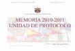 UNIVERSIDAD DE BURGOS - Repositorio Institucional de la ...riubu.ubu.es/bitstream/10259/3615/1/Memoria_Protocolo_2010-2011.pdf · se complementan, el protocolo se detiene más en