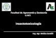 Facultad de Agronomía y Zootecnia U.N.T.ecaths1.s3.amazonaws.com/terapeutica/Insectotoxicologia.-.Power... · Factores que afectan la penetración Características del compuesto
