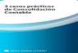 3 casos prácticos sobre Consolidación Contablecontent.efl.es/Repository/Libros/pdf/ebook-3-casos-practicos-sobre... · 3 casos prácticos sobre Consolidación Contable 3 Índice