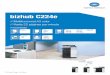 bizhub C224e sp - KONICA MINOLTA Spain · Contabilidad Hasta 1.000 cuentas de usuario; Apoyo Active Directory (usuario+ contraseña+ e-mail+ carpeta smb) Definición función acceso
