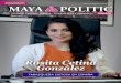 Rosita Cetina González - mayapolitictabasco.commayapolitictabasco.com/.../2018/06/MPT-Edicion-67-Junio-2018.pdf · las leyes de la física, del estudio rígido ... Con la canalización