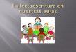 Unión indisoluble entre los procesos de leer y escribirmdcpsbilingual.net/pdf/PD/Spanish/La_lecto-escritura.pdf · de leer y escribir Antes de la ... Los alumnos representan partes